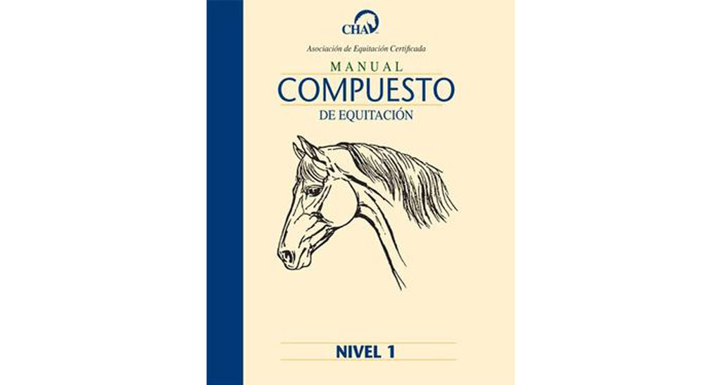 CHA Level 1 Horsemanship Manual Available in Spanish Stable