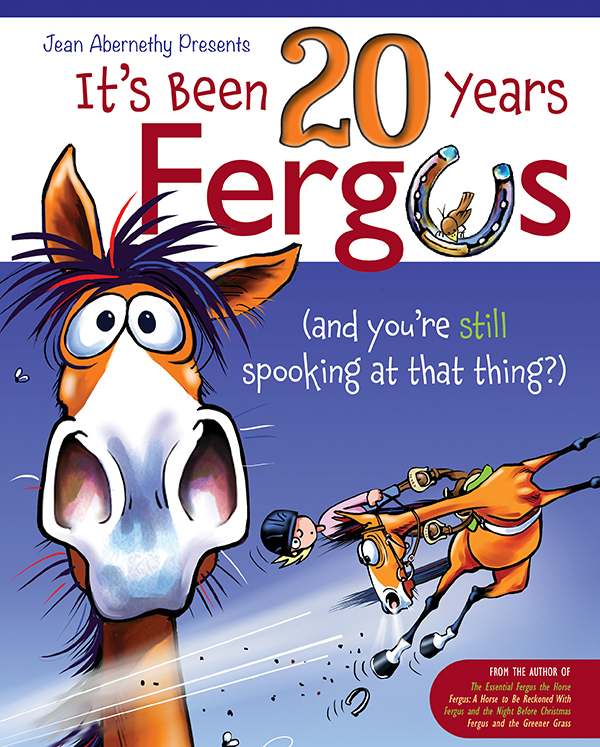 Its Been 20 Years Fergus-horseandriderbooks